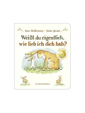 SAUERLAENDER VERLAG | Buch - Weißt du eigentlich, wie lieb ich dich hab? | 